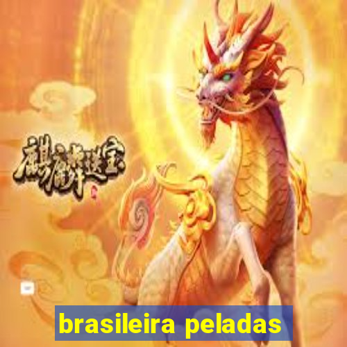 brasileira peladas